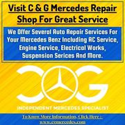 Visit C & G Mercedes Repair Shop For Great Service