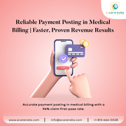 Reliable Payment Posting in Medical Billing | Proven Revenue Results